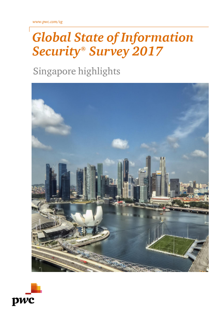 Download the Global State of Information Security® Survey 2017 (Singapore Version)