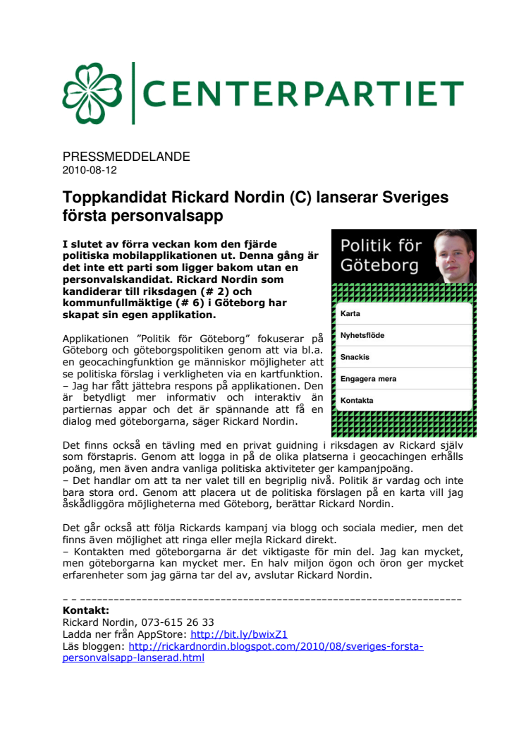 Toppkandidat Rickard Nordin (C) lanserar Sveriges första personvalsapp