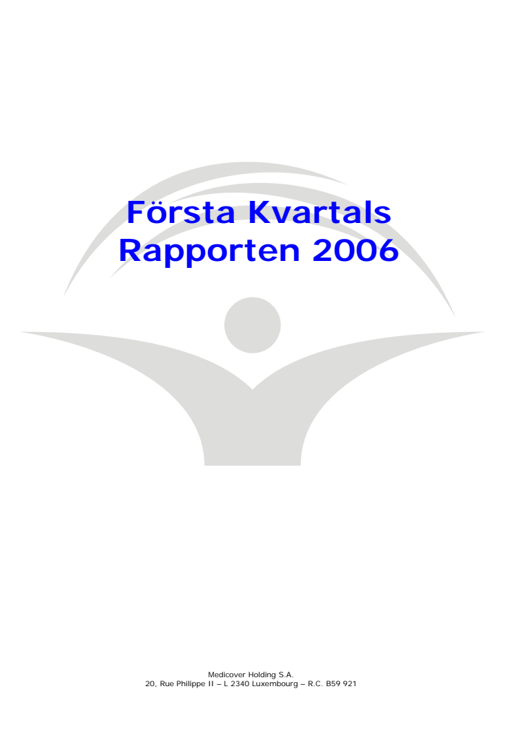 Första kvartalsrapporten 2006