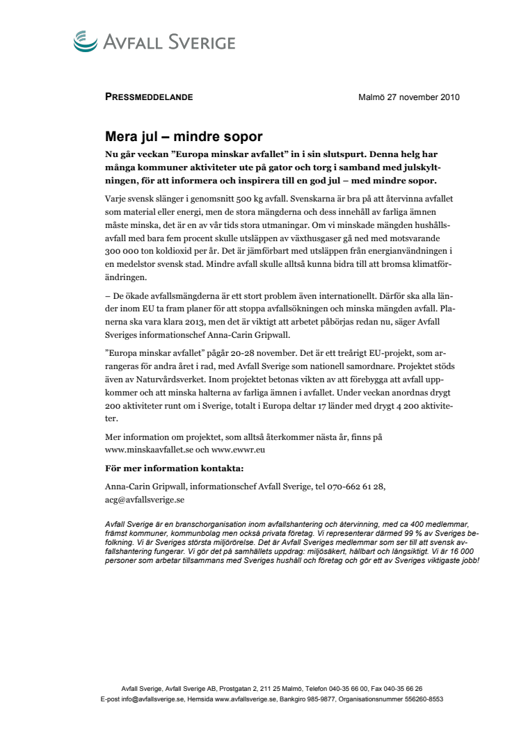 Mera jul – mindre sopor