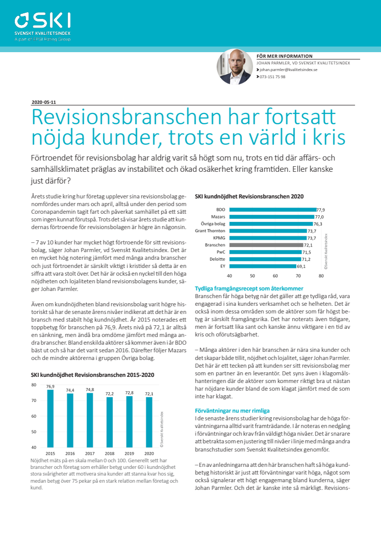 Revisionsbranschen har fortsatt nöjda kunder, trots en värld i kris