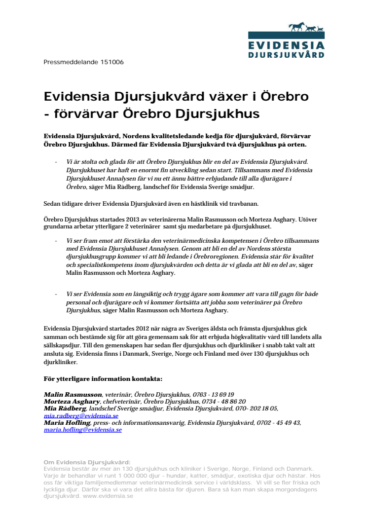 Evidensia Djursjukvård växer i Örebro  - förvärvar Örebro Djursjukhus 