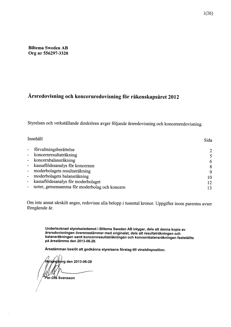 Årsredovisning och koncernredovisning 2012