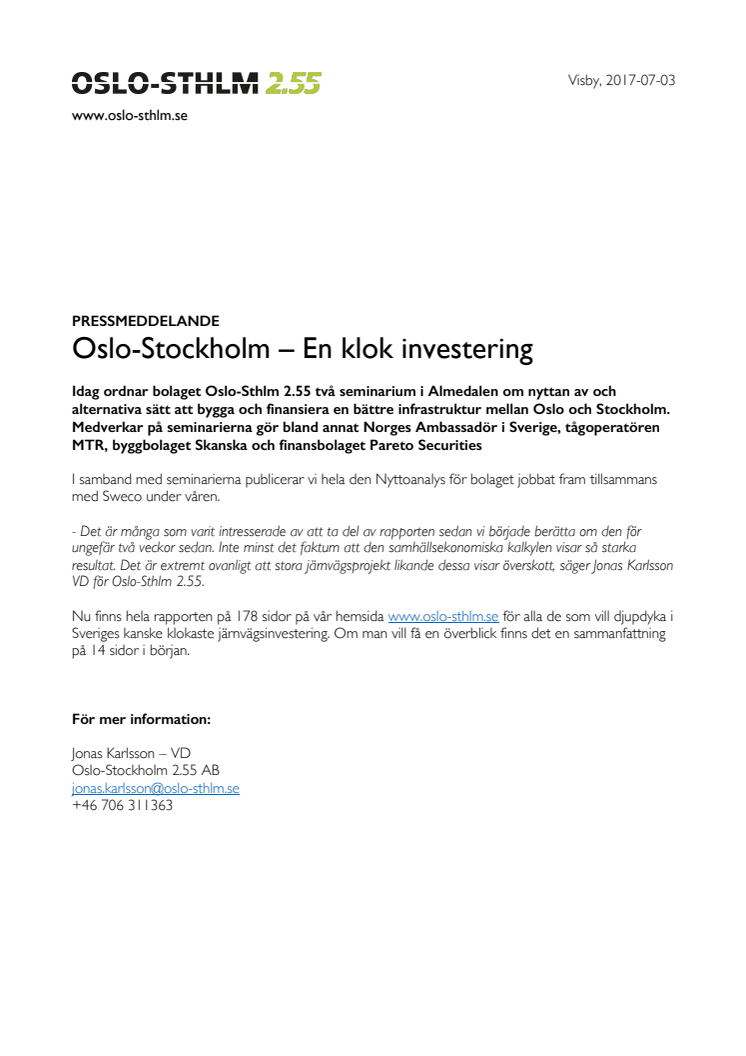 Oslo-Stockholm – En klok investering