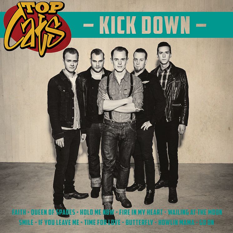 Albumkonvolut: TOP CATS "KICK DOWN" albumrelease den 1 april 2015