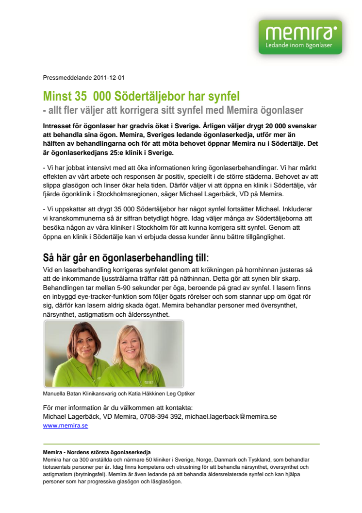Minst 35 000 Södertäljebor har synfel - allt fler väljer att korrigera sitt synfel med Memira ögonlaser