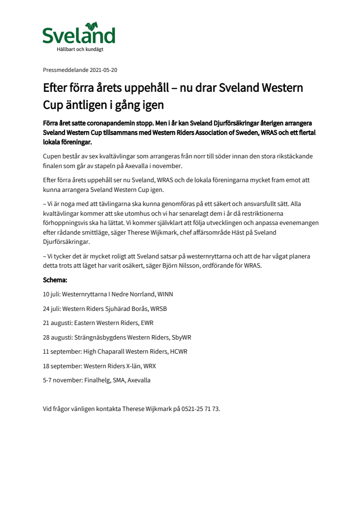 Efter förra årets uppehåll – nu drar Sveland Western Cup äntligen i gång igen