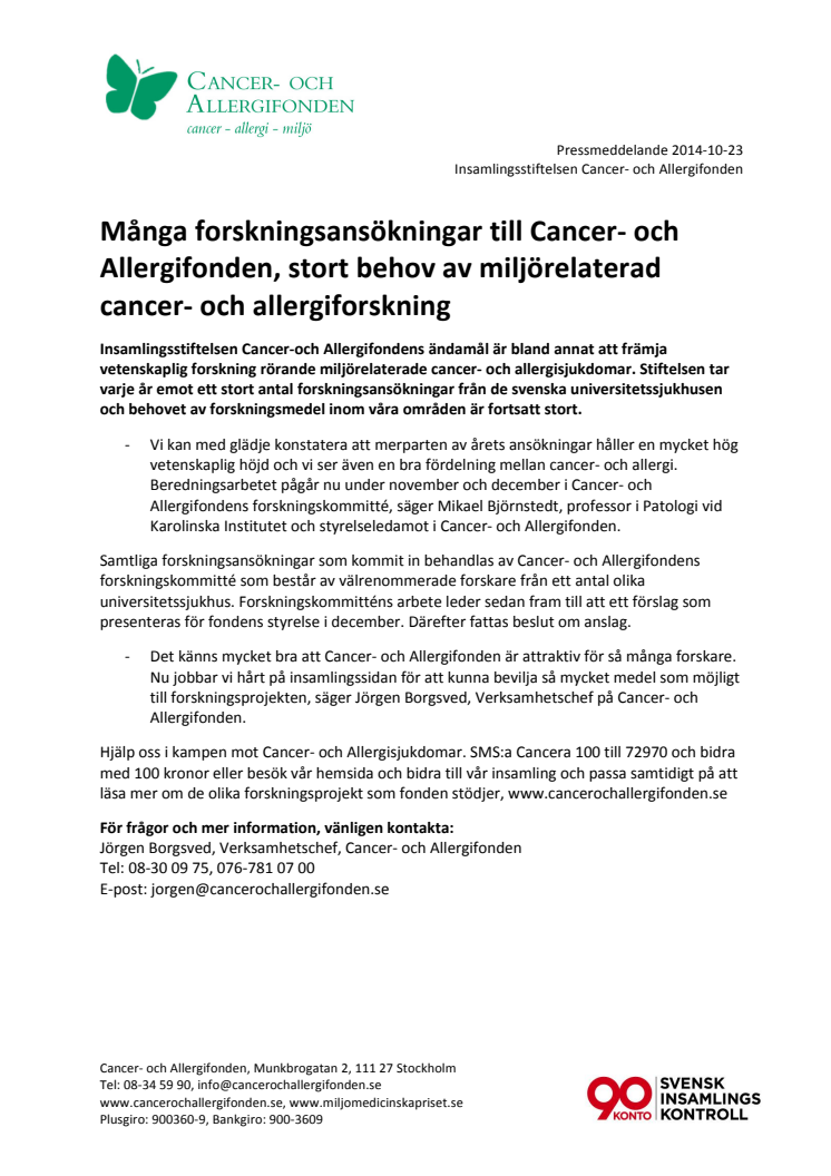 Många forskningsansökningar till Cancer- och Allergifonden, stort behov av miljörelaterad cancer- och allergiforskning 