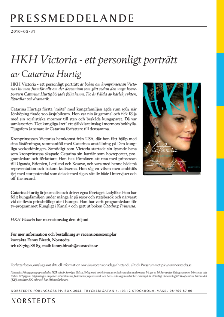 HKH Victoria - ett personligt porträtt