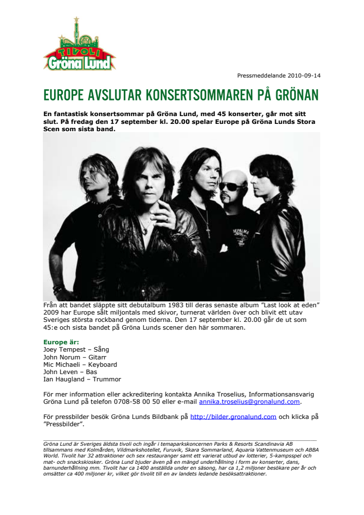 Europe avslutar konsertsommaren på Grönan