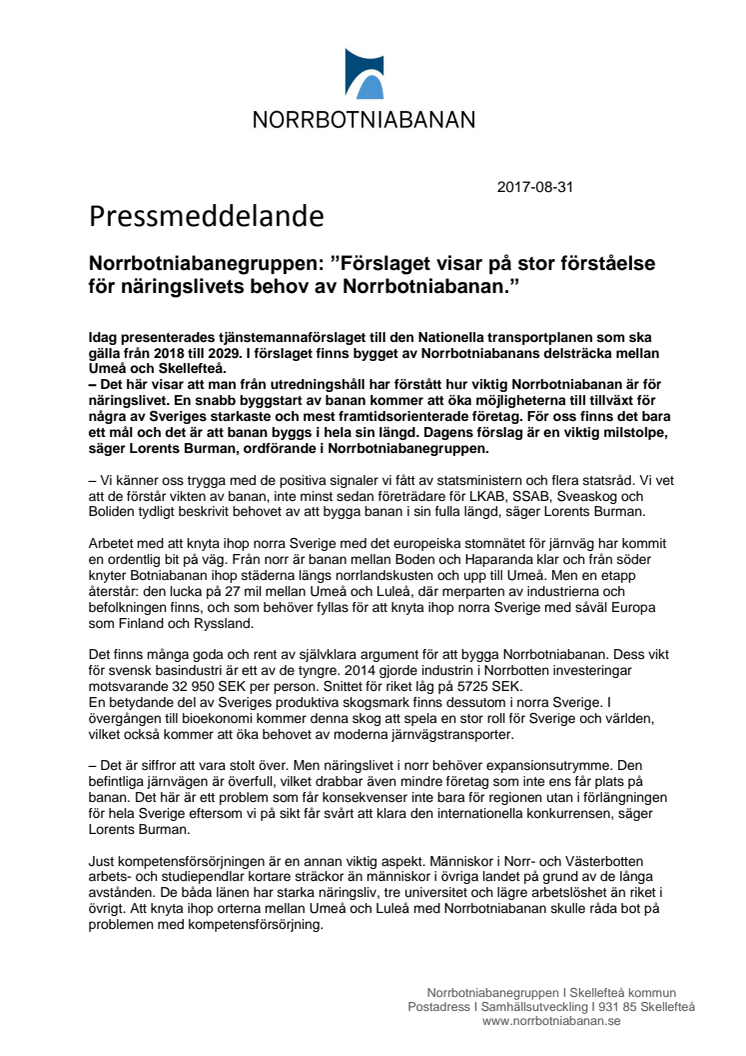 Norrbotniabanegruppen: ”Förslaget visar på stor förståelse för näringslivets behov av Norrbotniabanan.”