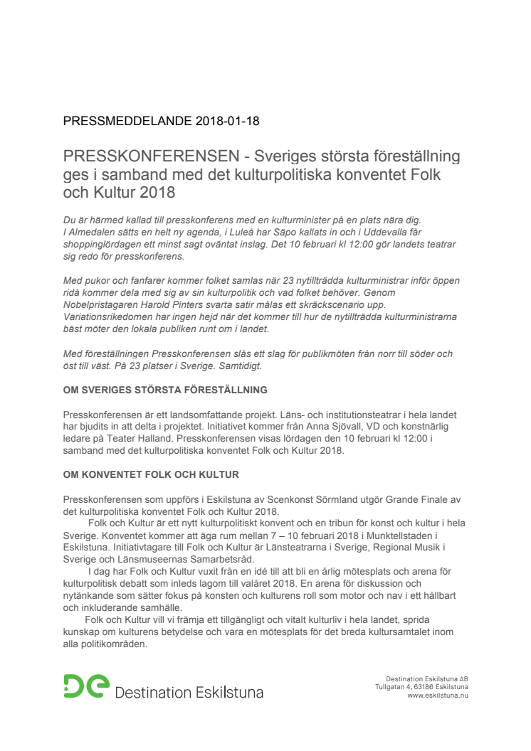 PRESSKONFERENSEN  - Sveriges största föreställning ges i samband med det kulturpolitiska konventet Folk och Kultur 2018