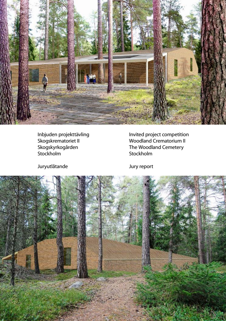 ARKITEKTTÄVLING OM NYTT KREMATORIUM PÅ SKOGSKYRKOGÅRDEN AVGJORD