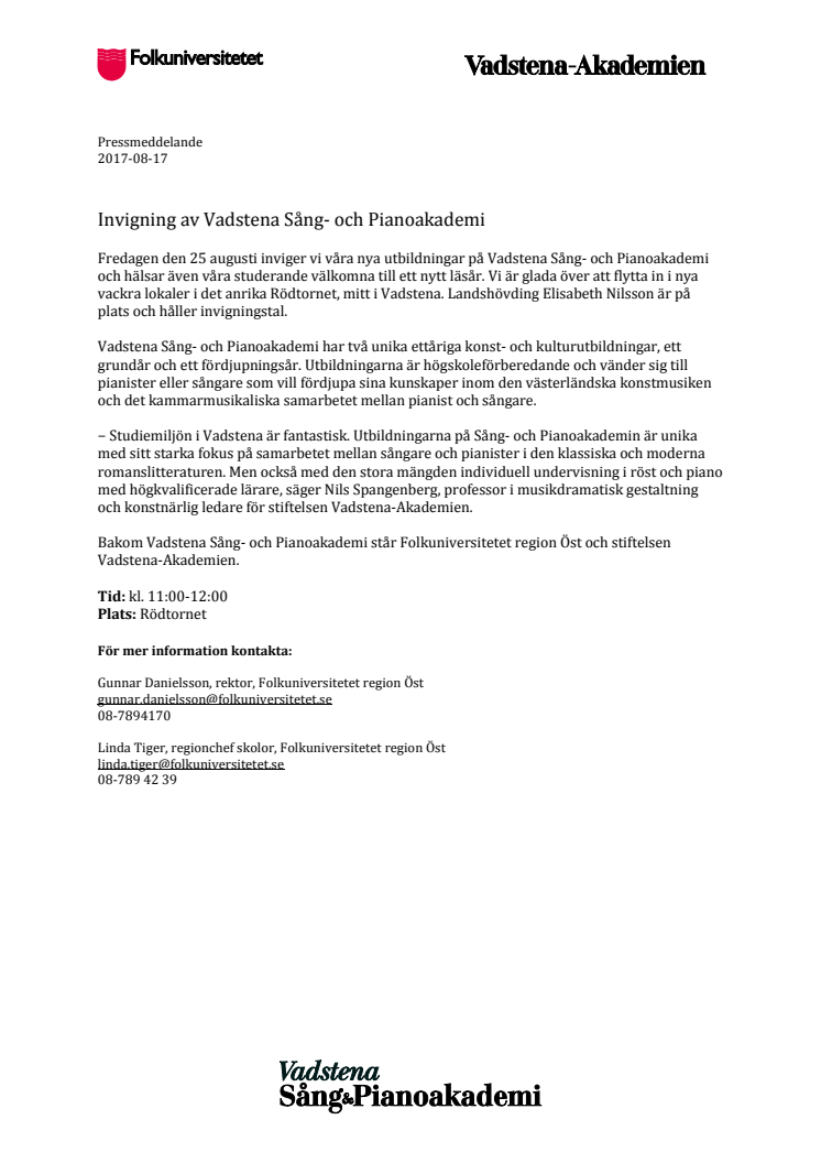 Invigning av Vadstena Sång- och Pianoakademi