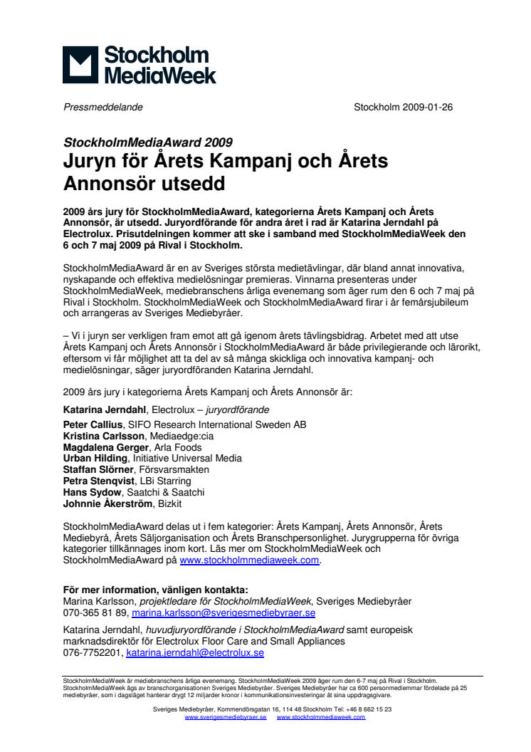 StockholmMediaAward 2009: Juryn för Årets Kampanj och Årets Annonsör utsedd