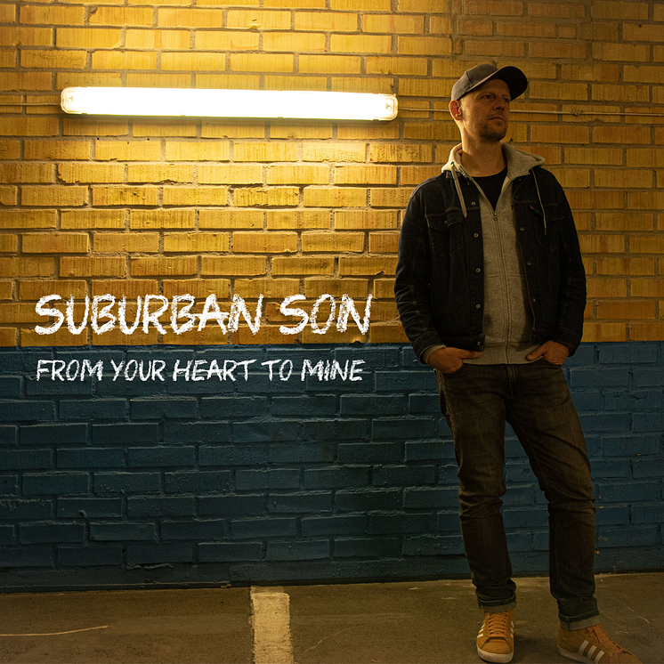 Omslag - Suburban Son "From Your Heart To Mine"
