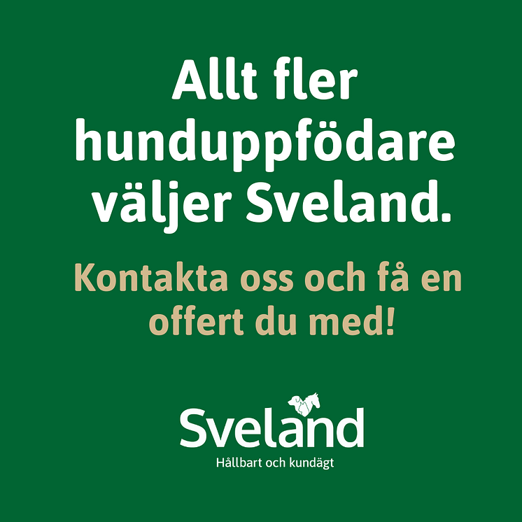 Allt fler uppfödare väljer Sveland.