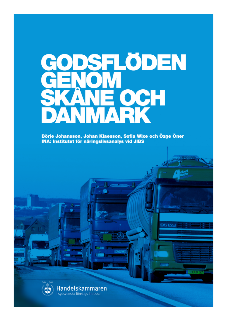 Godsflöden genom Skåne och Danmark