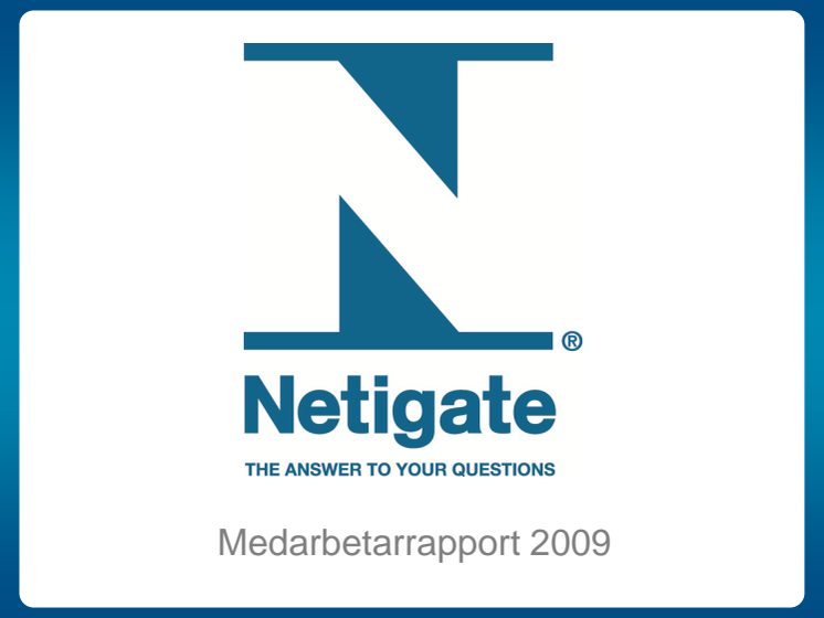 Netigate presenterar Medarbetarrapport2009