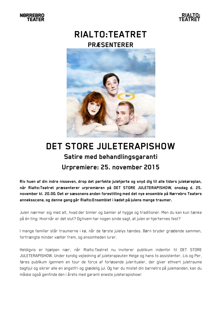 DET STORE JULETERAPISHOW på Rialto:Teatret