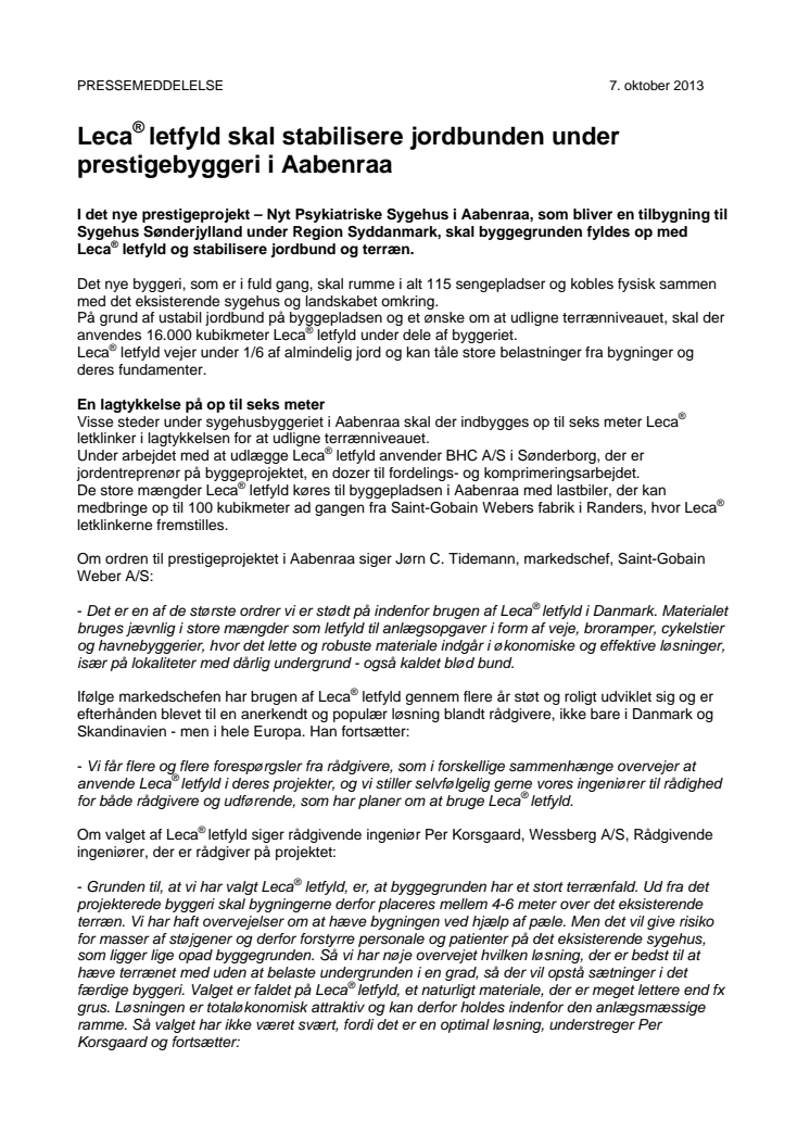 Leca® letfyld skal stabilisere jordbunden under prestigebyggeri i Aabenraa