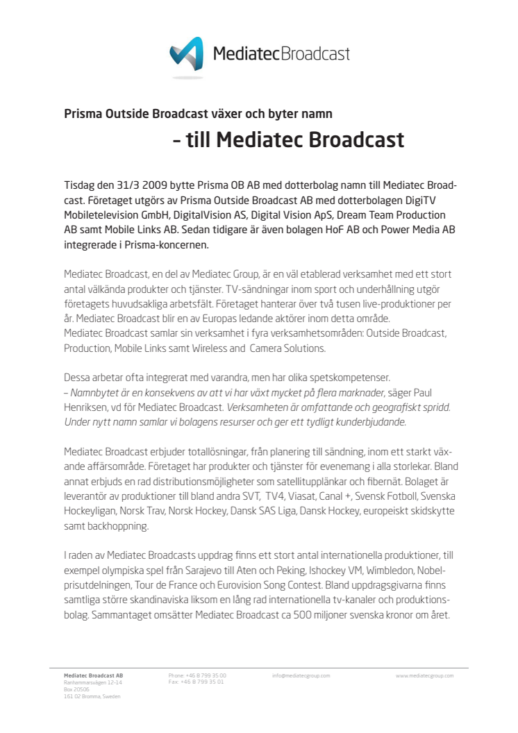 Prisma Outside Broadcast växer och byter namn! 