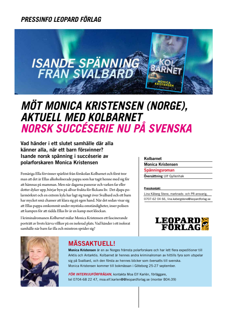Monica Kristensen (Norge): Kolbarnet