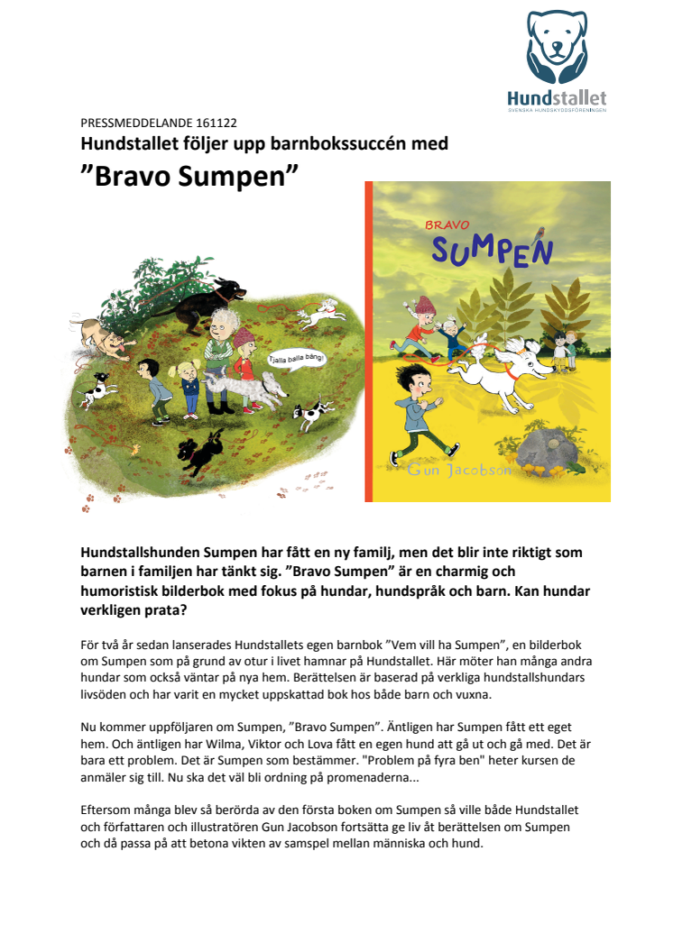 Hundstallet följer upp barnbokssuccén med nya "Bravo Sumpen"