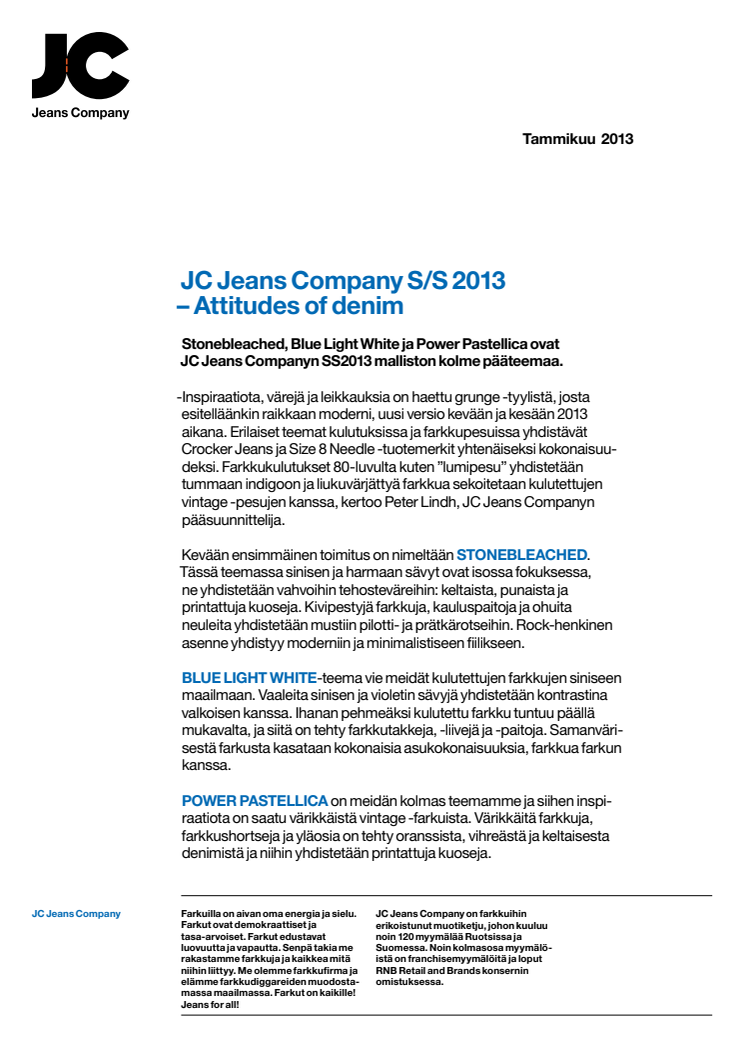 JC Jeans Company S/S 2013 - Attitudes of Denim