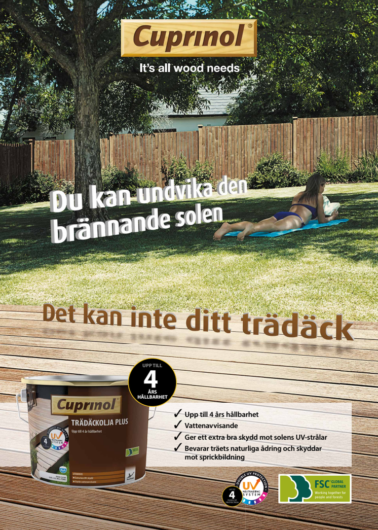 Ditt trädäck kan inte undvika brännande sol
