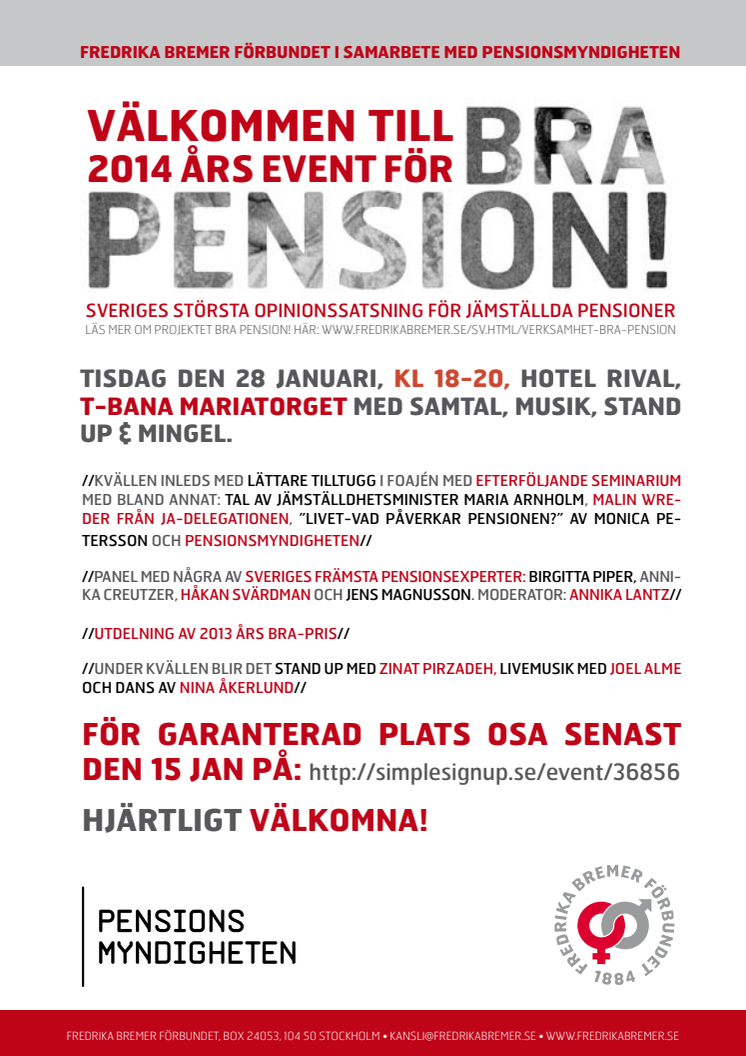 Välkommen till 2014 års event för Bra pension!