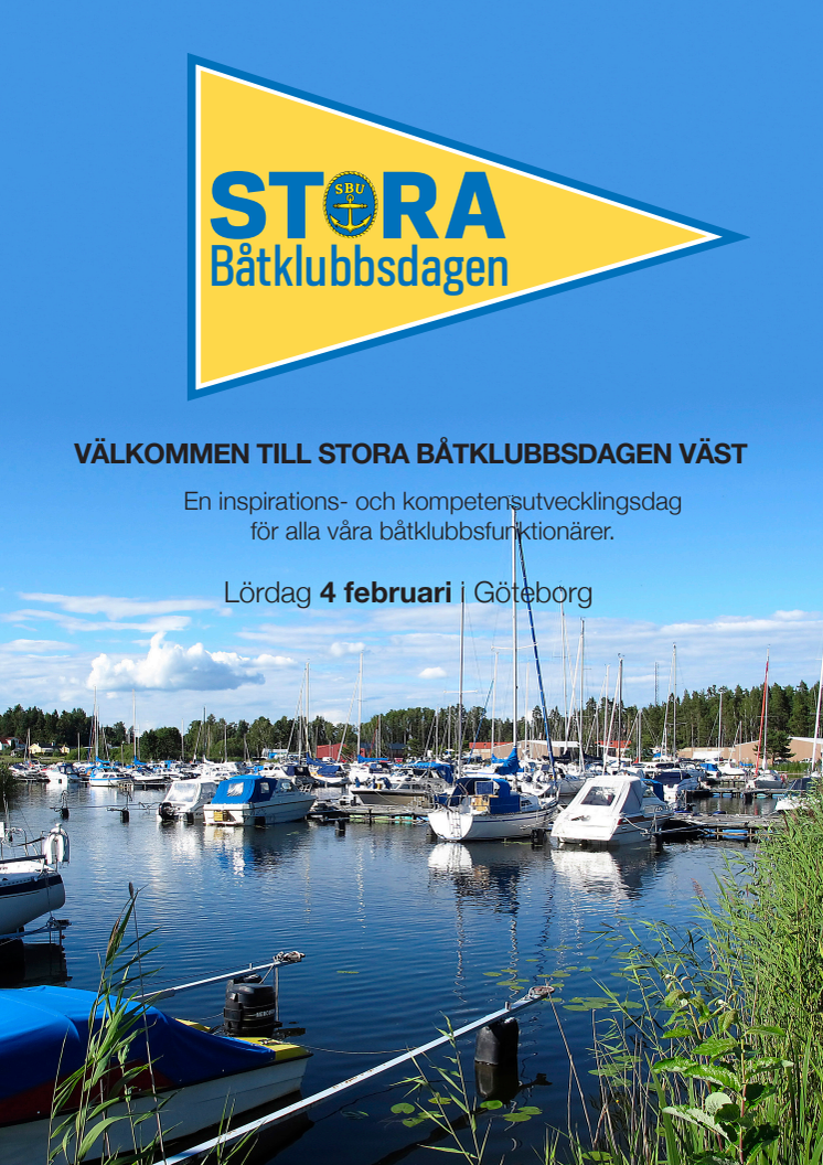 Inbjudan, schema och program Stora Båtklubbsdagen Väst