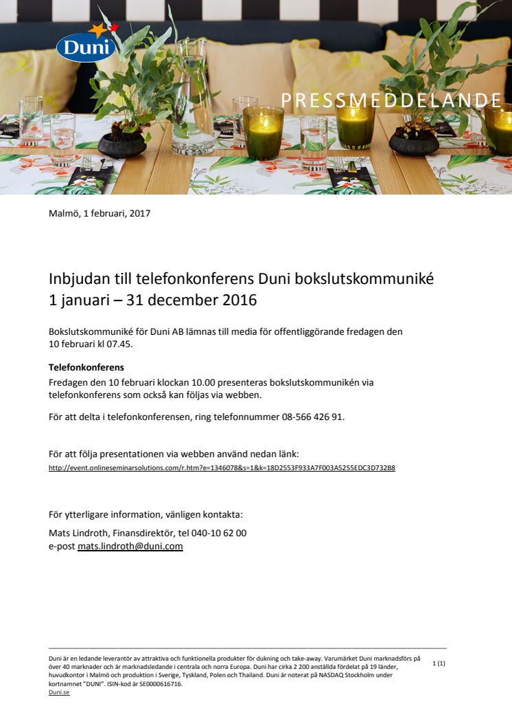 Inbjudan till telefonkonferens Duni bokslutskommuniké 1 januari – 31 december 2016