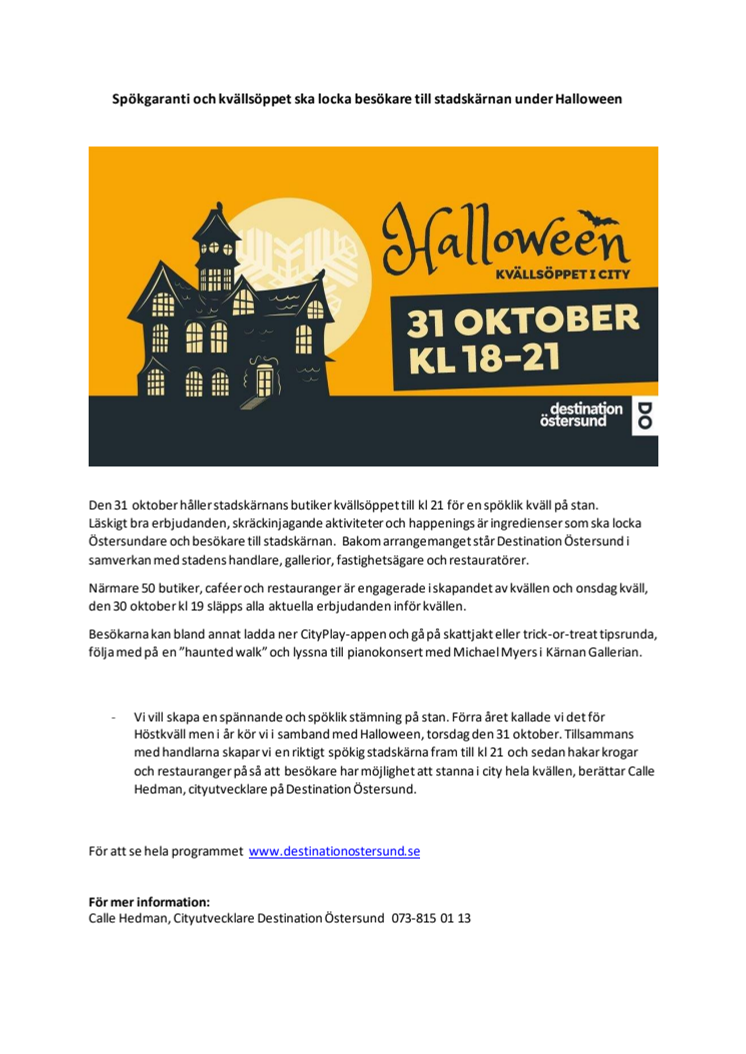 Spökgaranti och kvällsöppet ska locka besökare till stadskärnan under Halloween