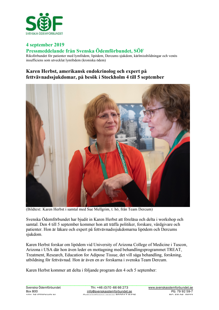 Karen Herbst, amerikansk endokrinolog och expert på fettvävnadssjukdomar, på besök i Stockholm 4 till 5 september 