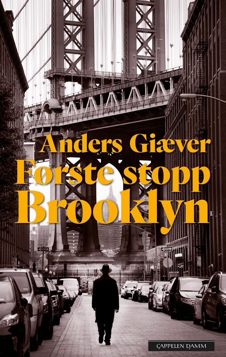 anders Giæver: Første stopp Brooklyn