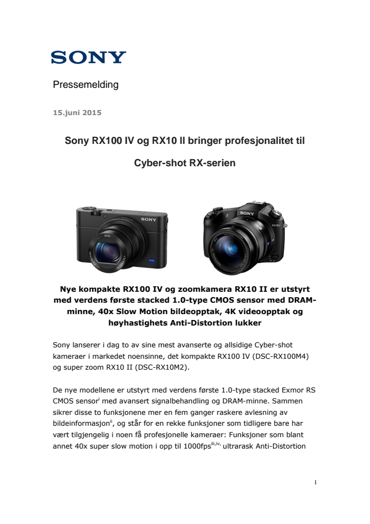 Sony RX100 IV og RX10 ll bringer profesjonalitet til Cyber-shot RX-serien
