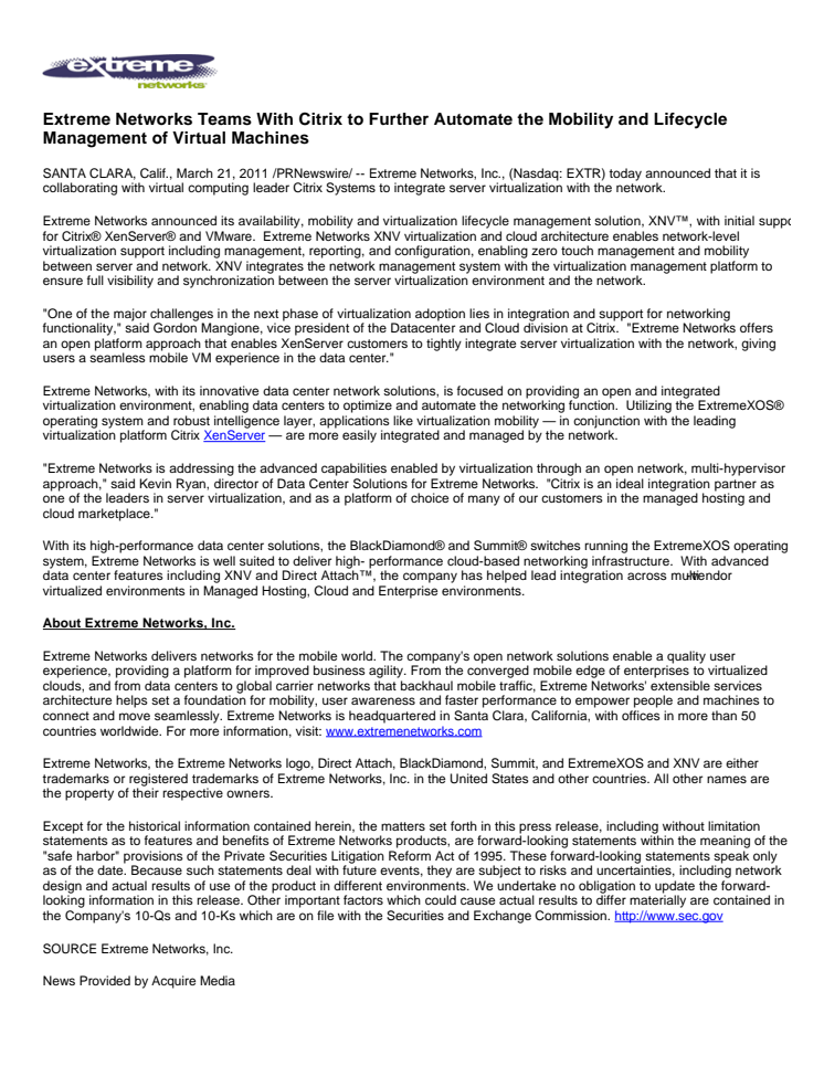 Extreme Networks Teams With Citrix to Further Automate the Mobility and Lifecycle Management of Virtual Machines