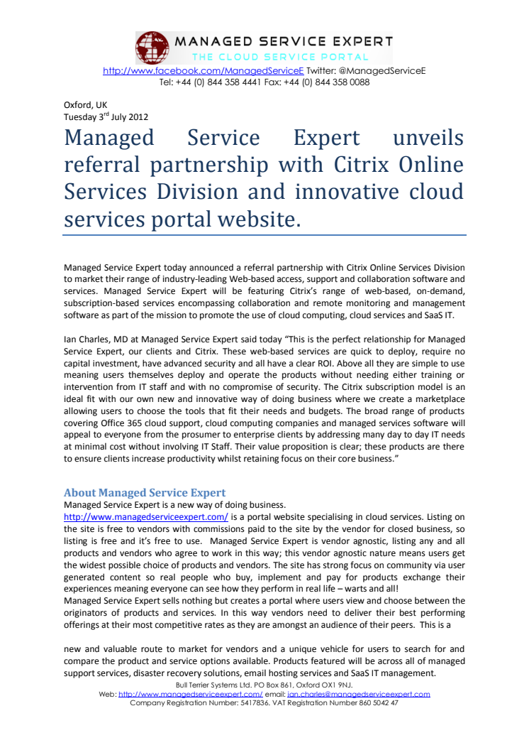 Managed Service Expert unveils referral partnership with Citrix Online Services Division and innovative cloud services portal website.