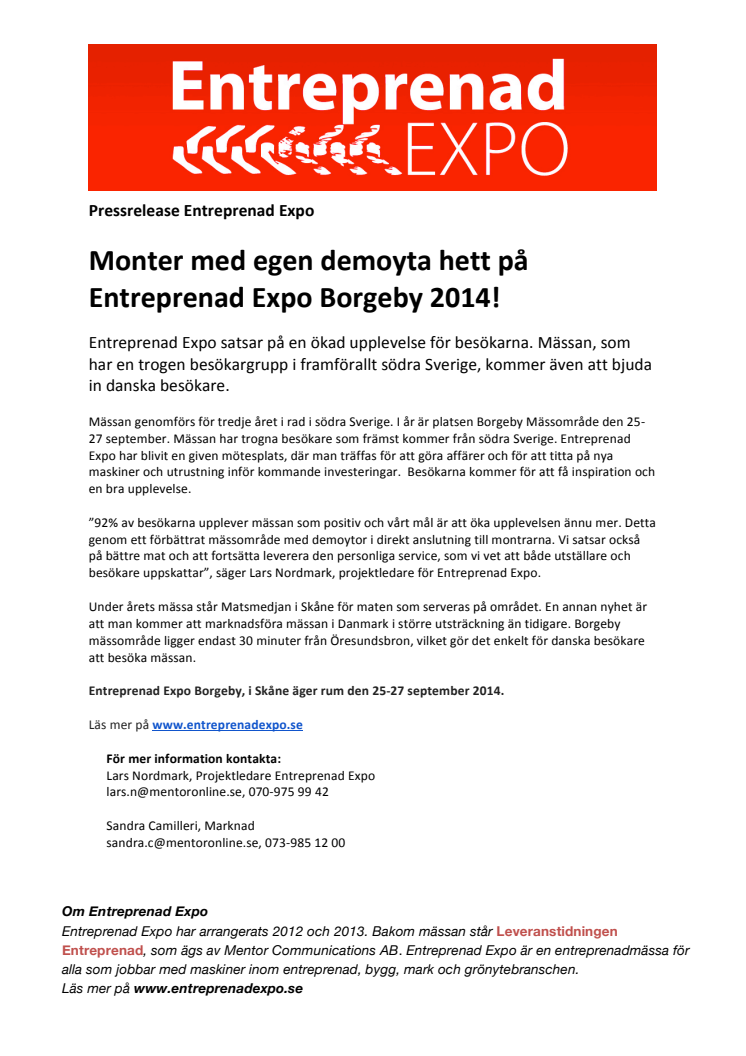 Monter med egen demoyta hett på Entreprenad Expo Borgeby 2014!