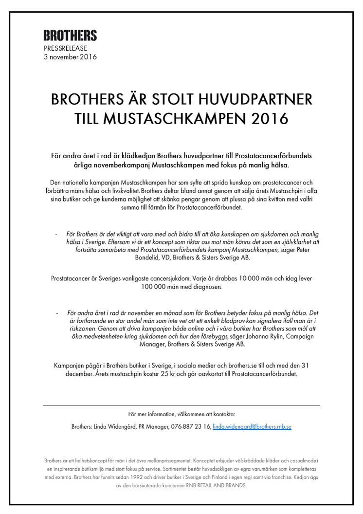 Brothers är stolt huvudpartner till Mustaschkampen 2016