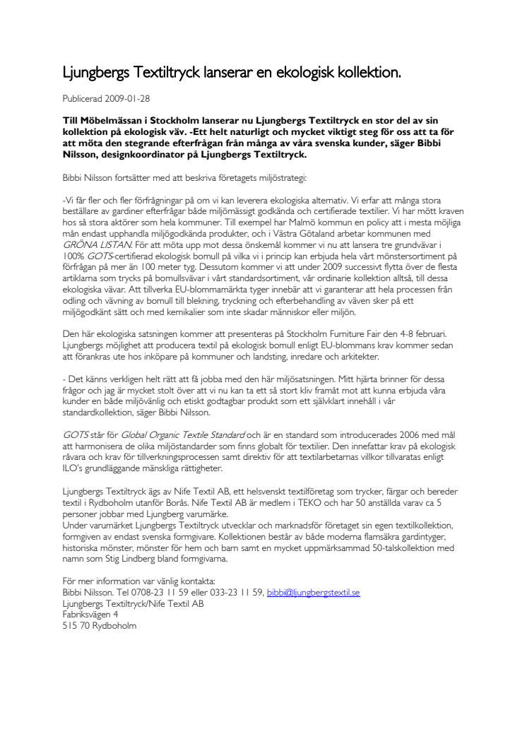 Ljungbergs Textiltryck lanserar en ekologisk kollektion.