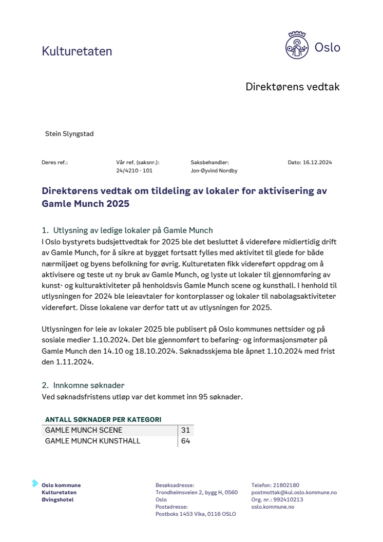Direktørens vedtak om tildeling av lokaler for aktivisering av Gamle Munch 2025.pdf