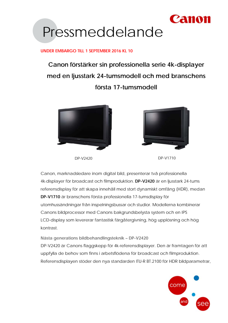 Canon förstärker sin professionella serie 4k-displayer med en ljusstark 24-tumsmodell och med branschens första 17-tumsmodell