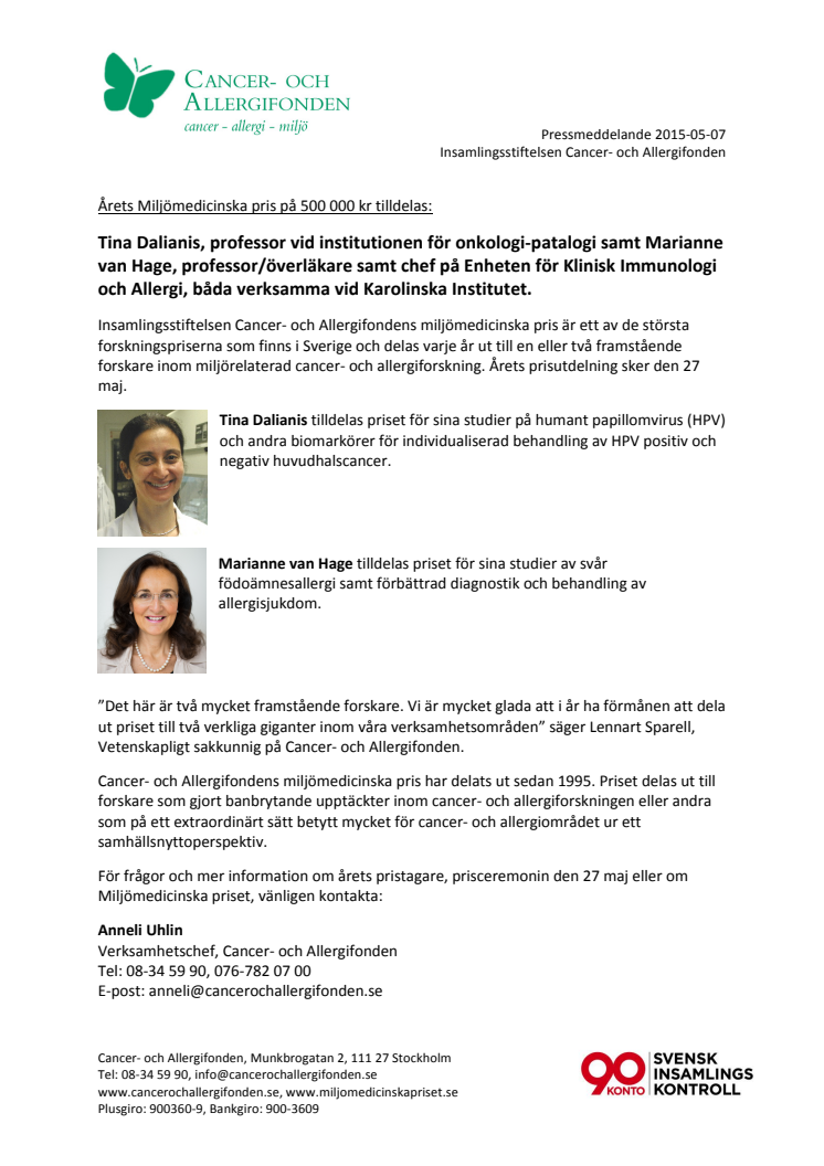 ​Årets Miljömedicinska pris på 500 000 kr tilldelas Tina Dalianis och Marianne van Hage