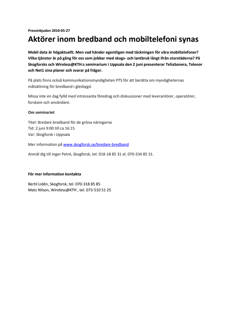 Pressinbjudan: Aktörer inom bredband och mobiltelefoni synas