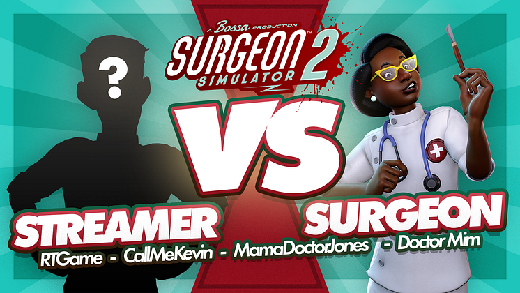 Streamer Vs Surgeon