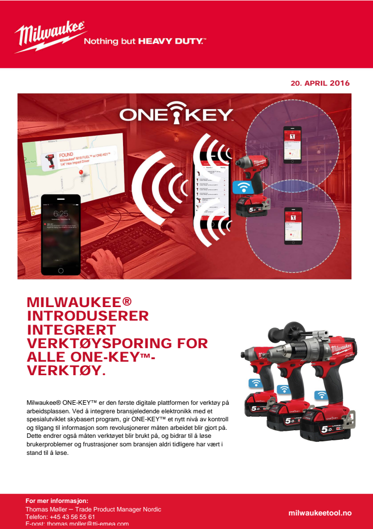 MILWAUKEE® INTRODUSERER INTEGRERT VERKTØYSPORING FOR ALLE ONE-KEY™-VERKTØY. 