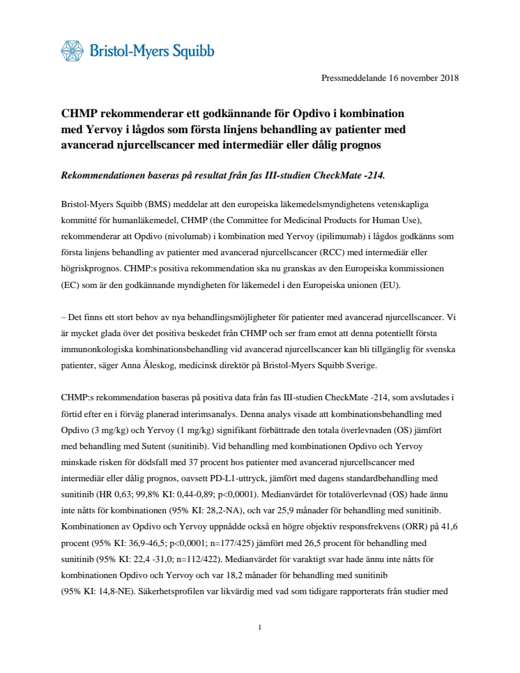 CHMP rekommenderar ett godkännande för Opdivo i kombination med Yervoy i lågdos som första linjens behandling av patienter med avancerad njurcellscancer med intermediär eller dålig prognos