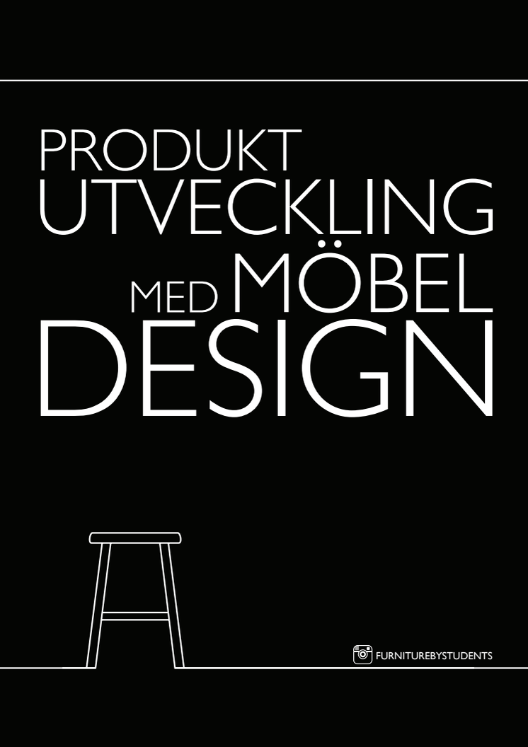 Produkter av studenter på Produktutveckling med möbeldesign som visas upp på Stockholm Furniture Fair 2015.